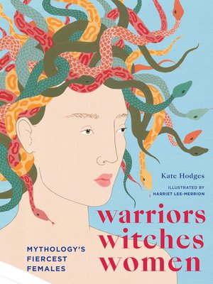 cover image of Warriors, Witches, Women